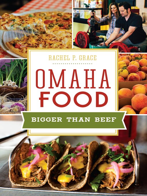 Title details for Omaha Food by Rachel P. Grace - Available